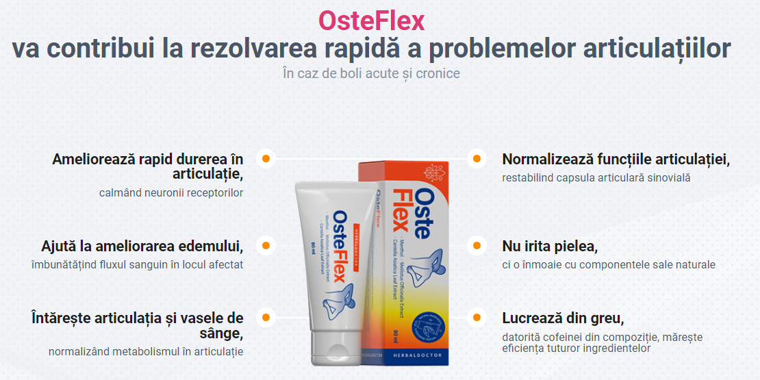 OsteFlex va contribui la rezolvarea rapidă a problemelor articulațiilor