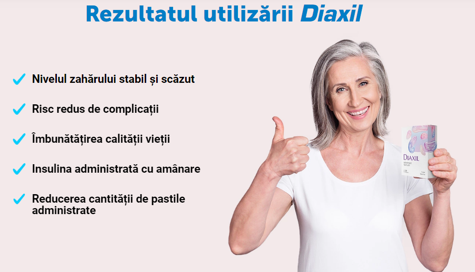 Rezultatul utilizării Diaxil