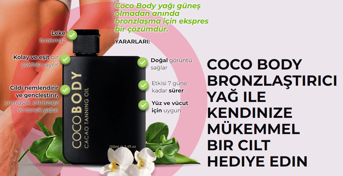 Coco Body yağı güneş olmadan anında bronzlaşma için ekspres bir çözümdür.