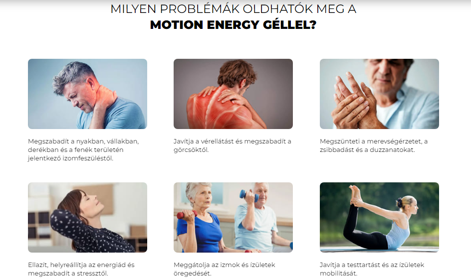 MILYEN PROBLÉMÁK OLDHATÓK MEG A MOTION ENERGY GÉLLEL