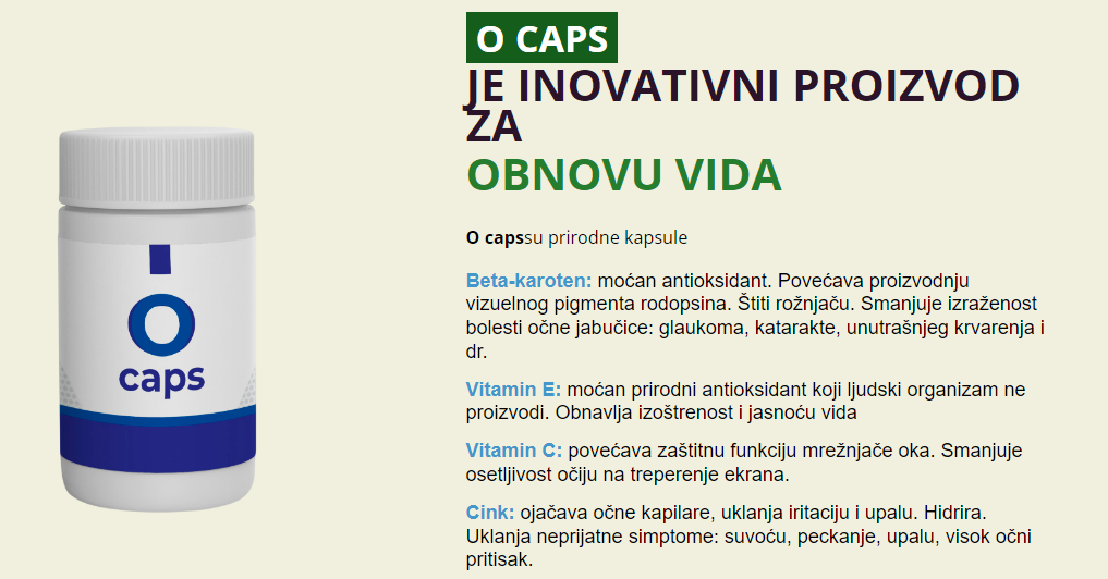 O Caps Je Inovativni Proizvod Za Obnovu Vida