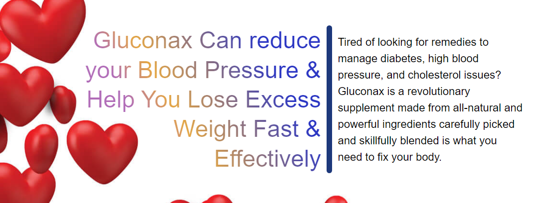 Gluconax Can reduce your Blood