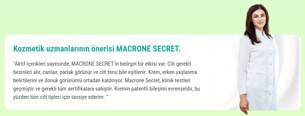 Kozmetik uzmanlarının önerisi MACRONE SECRET