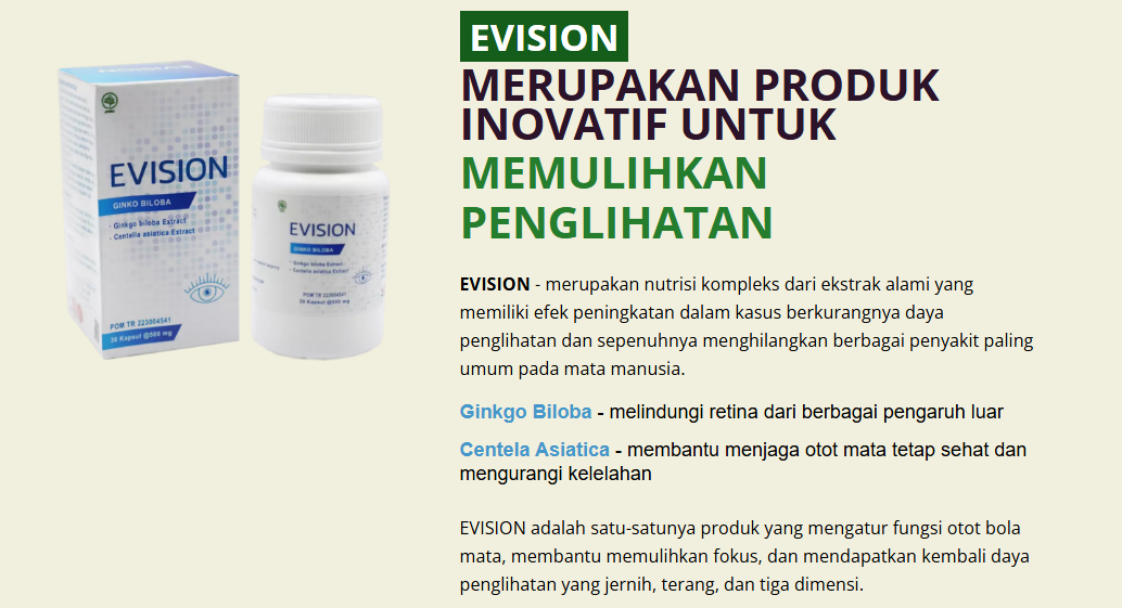 EVISION merupakan produk inovatif untuk memulihkan penglihatan