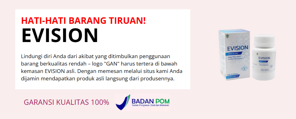 EVISION merupakan produk inovatif untuk memulihkan penglihatan